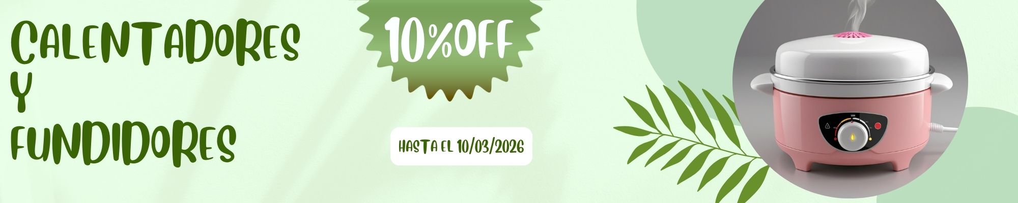 CALENTADORES Y FUNDIDORES